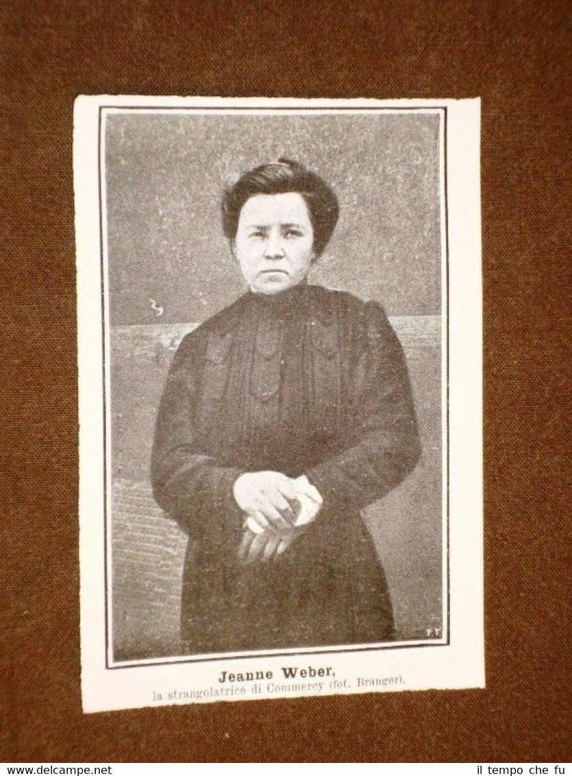 Jeanne Weber nel 1908 La strangolatrice di Commercy