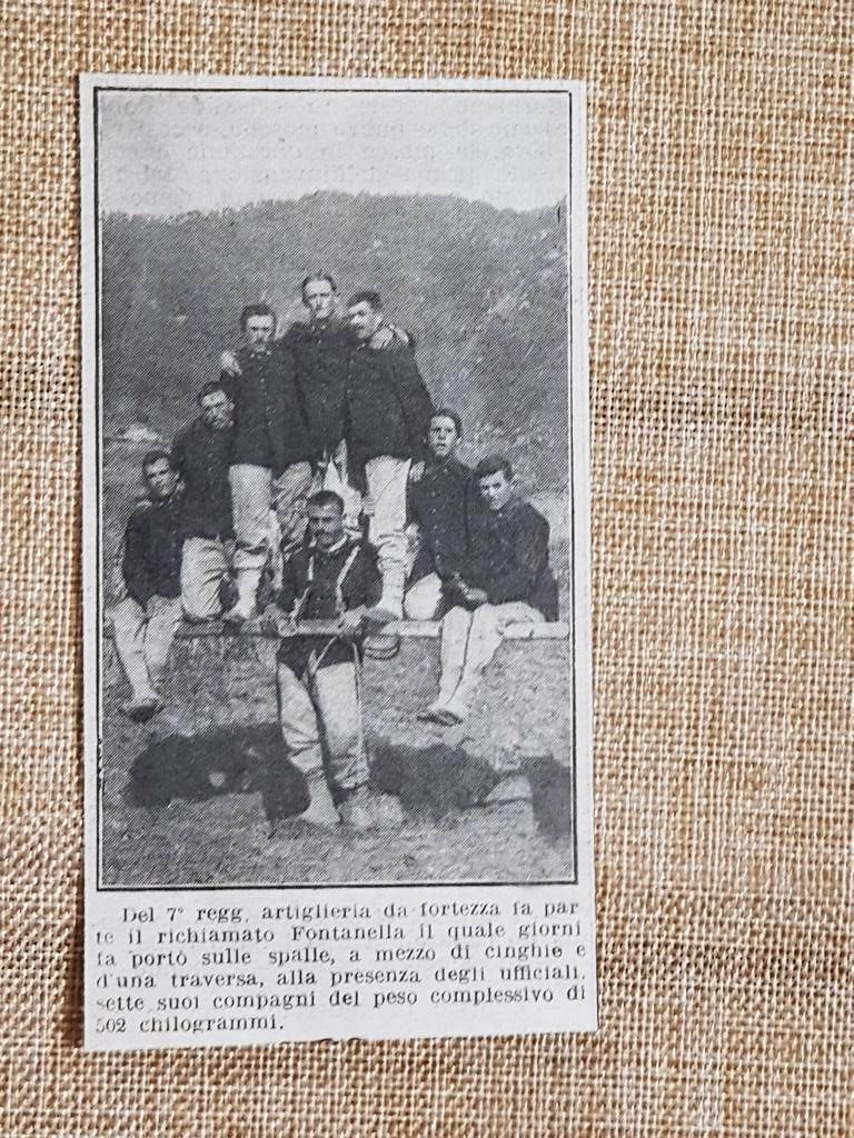 L'Artigliere Fontanella nel 1914 Capace di sollevare 502 kg o …