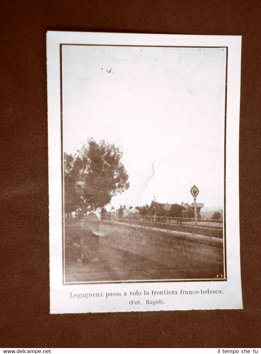 L'aviatore Lagagneux passa in volo la frontiera tra Francia e …