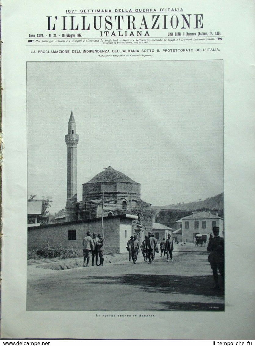 L'Illustrazione Italiana 10 Giugno 1917 WW1 Indipendenza Albania Carso Ricordi