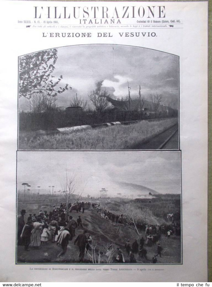 L'Illustrazione Italiana del 15 Aprile 1906 Eruzione del Vesuvio Napoli …