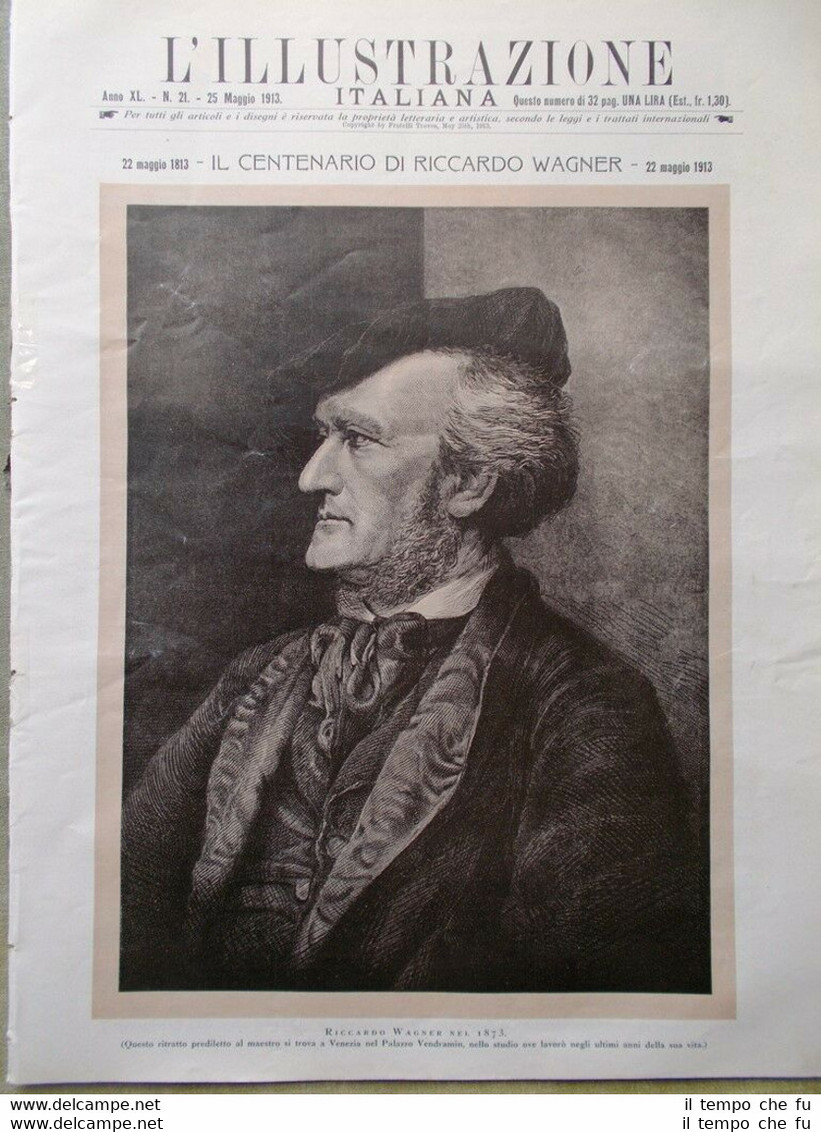 L'illustrazione Italiana del 25 Maggio 1913 Centenario Richard Wagner Faldella