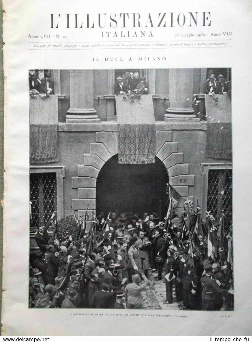 L'Illustrazione Italiana del 25 Maggio 1930 Duce Firenze Eusebio Chini …
