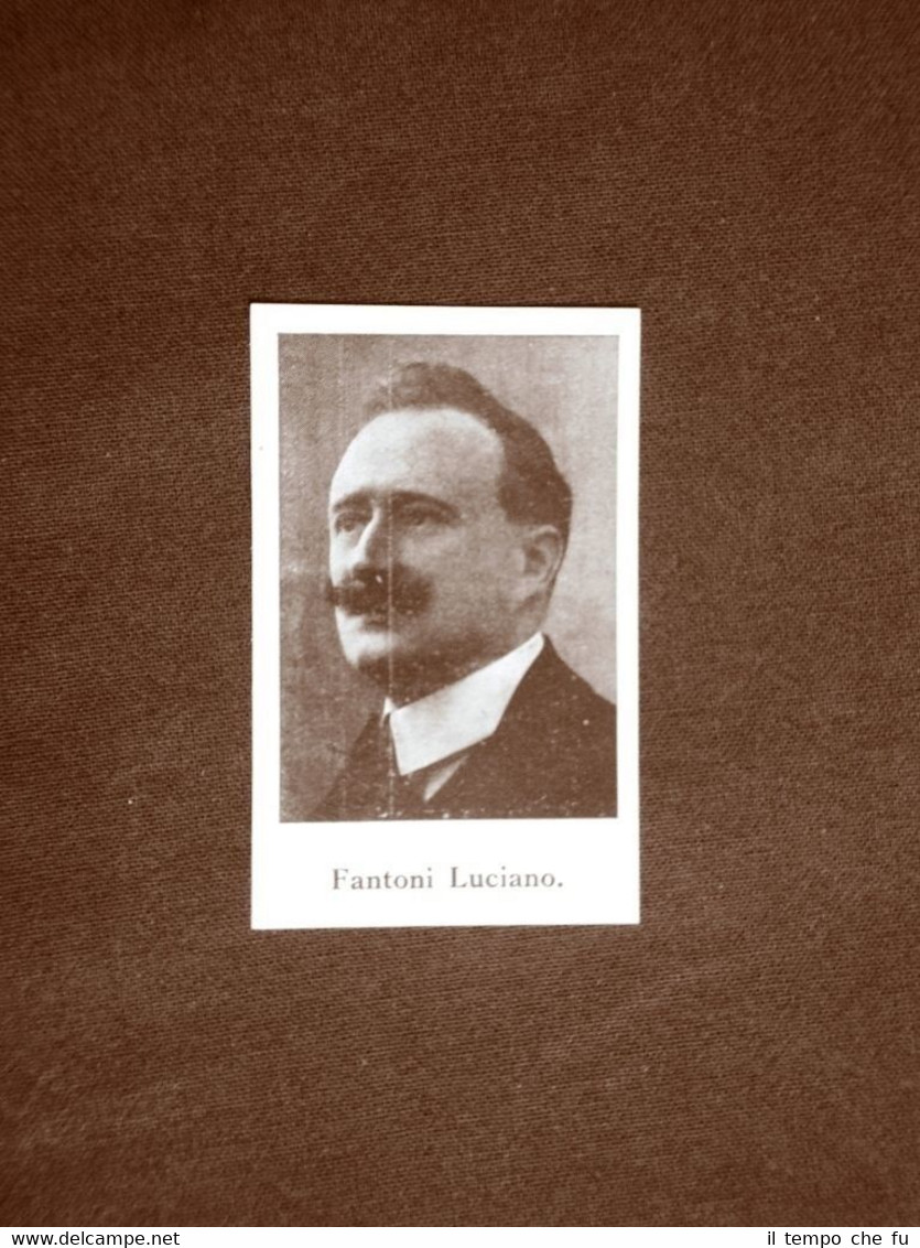 L'Onorevole Fantoni Luciano nel 1924 Deputato in Italia