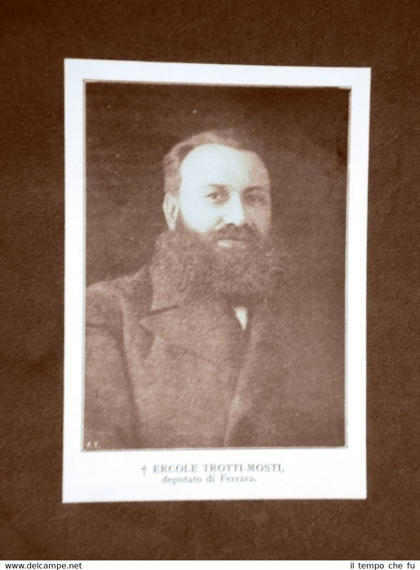 L'Onorevole Mosti Trotti Estense Ercole 1864 - 1915