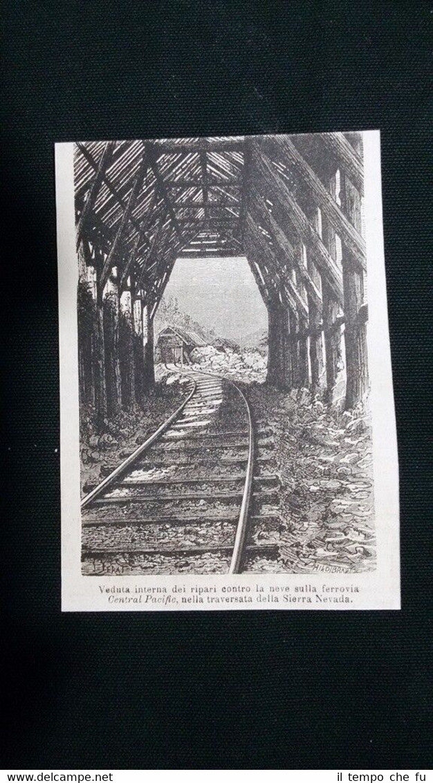 L.Simonin: Interno ferrovia Central Pacific, Sierra Nevada Incisione del 1876