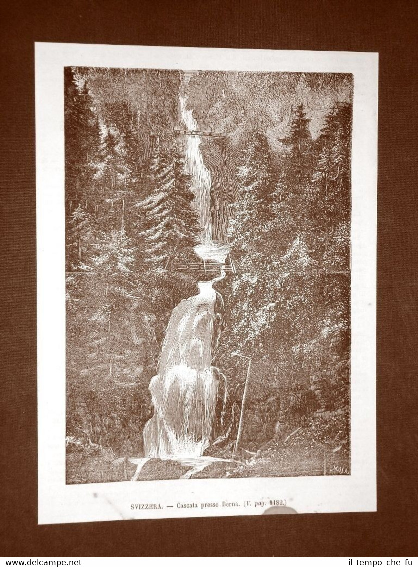 La cascata di Berna o Bern nel 1866 Svizzera