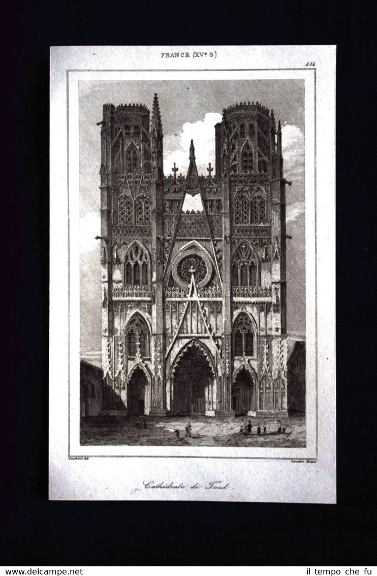 La Cathedrale de Toul, France Incisione del 1850 L'Univers pittoresque