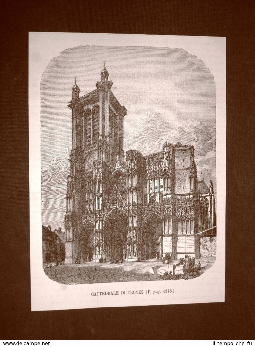 La Cattedrale di Troyes nel 1866 Francia