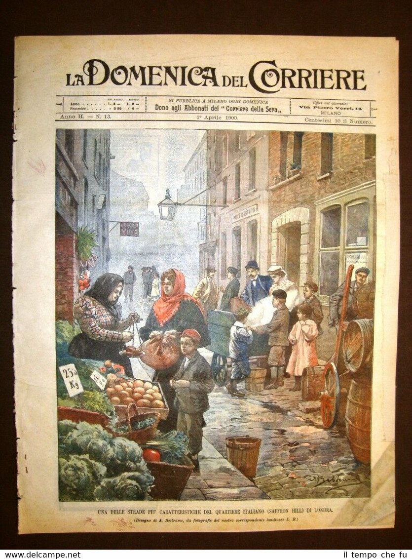 La Domenica del Corriere 1 aprile 1900 Saffron Hill Londra …
