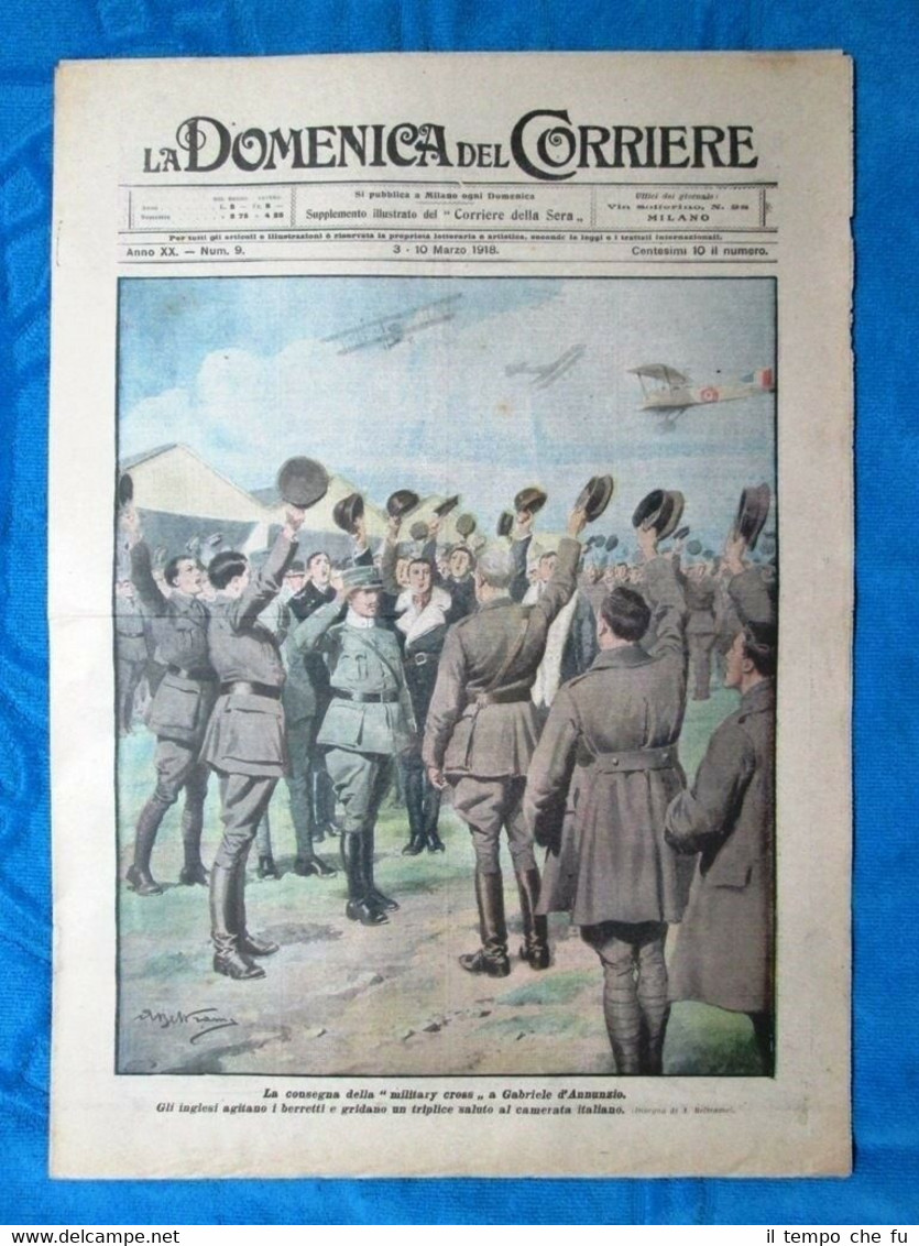 La Domenica del Corriere 10 marzo 1918 WW1 G.d'Annunzio - …