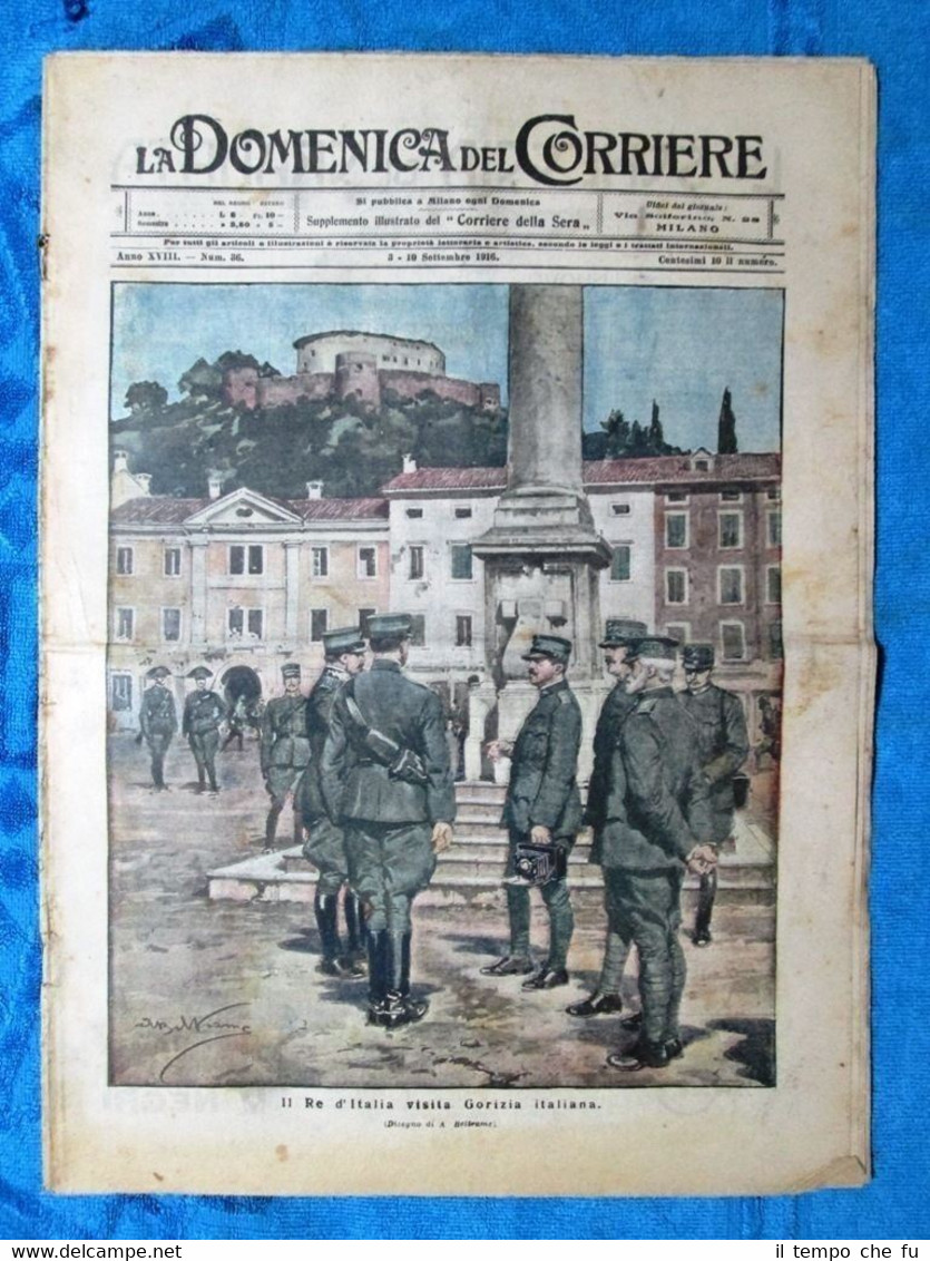 La Domenica del Corriere 10 settembre 1916 WW1 V.Emanuele III-Salonicco-Gorizia