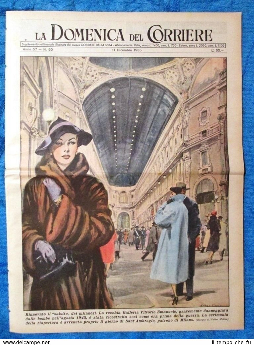 La Domenica del Corriere 11 dicembre 1955 Galleria Milano - …