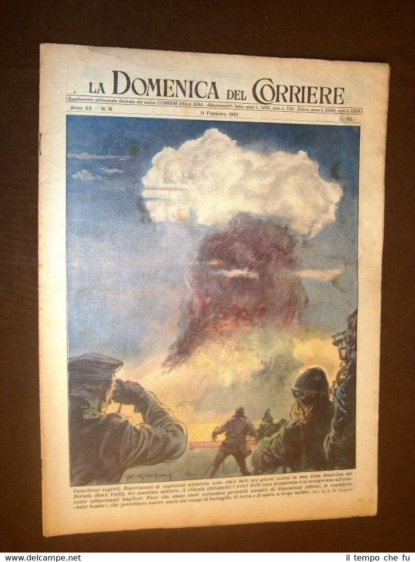La Domenica del Corriere 11 febbraio 1951 Atomica Baby bombs …