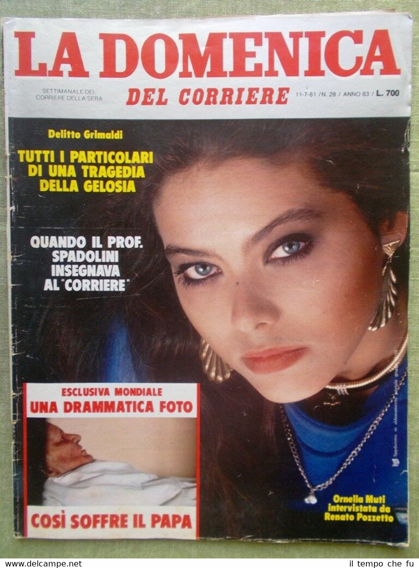 La Domenica del Corriere 11 Luglio 1981 Drupi Muti Papa …