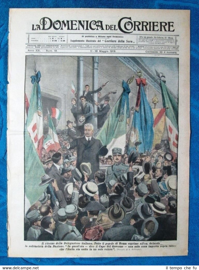 La Domenica del Corriere 11 maggio 1919 On.Orlando - Fiume …