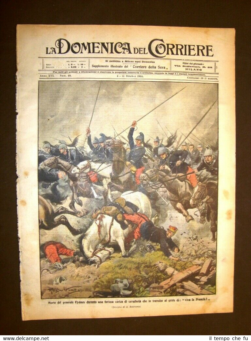 La Domenica del Corriere 11 ottobre 1914 Morte Generale Eydoux …