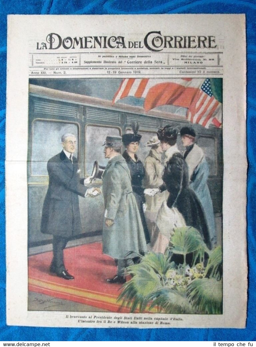La Domenica del Corriere 12 gennaio 1919 Vittorio Emanuele III,Wilson-Voto …
