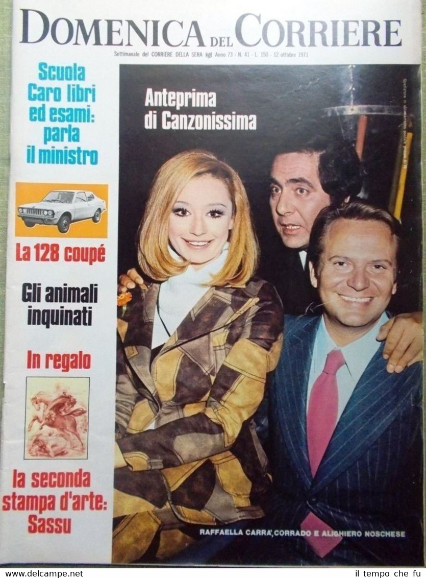 La Domenica del Corriere 12 Ottobre 1971 Canzonissima Salgari Sandokan …
