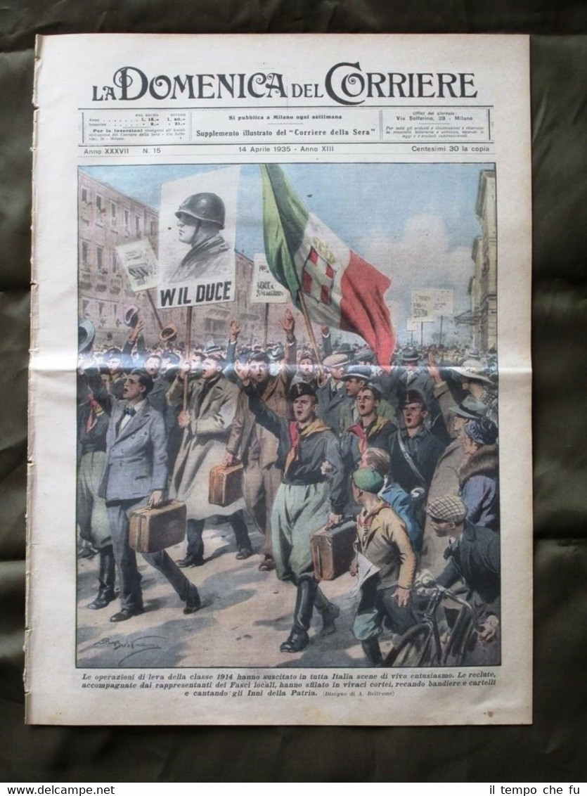 La Domenica del Corriere 14 Aprile 1935 W il Duce …