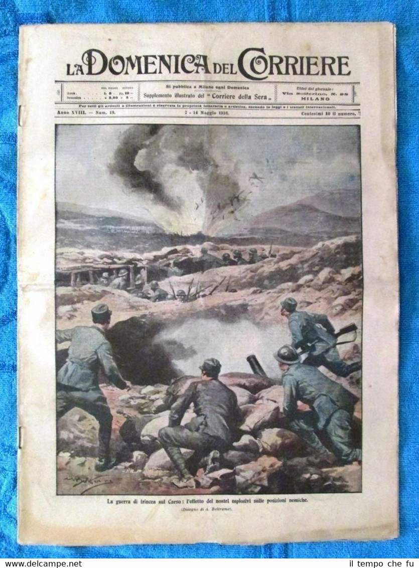 La Domenica del Corriere 14 maggio 1916 WW1 Carso-Carabinieri Parigi-Col …