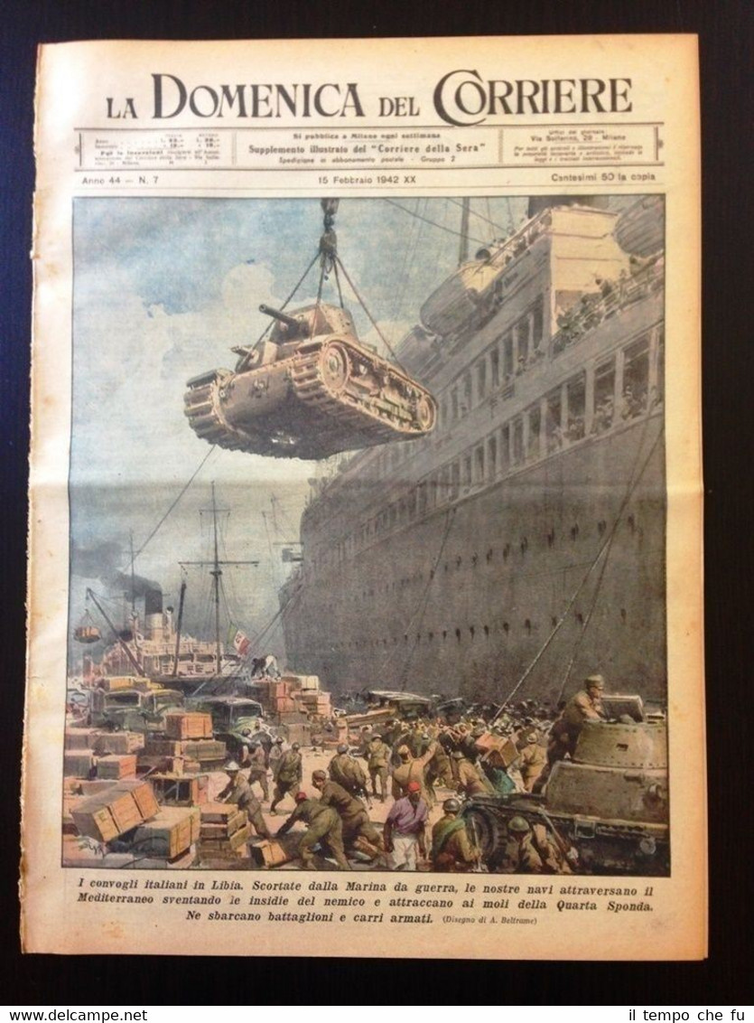 La Domenica del Corriere 15 febbraio 1942 Libia Russia Boito
