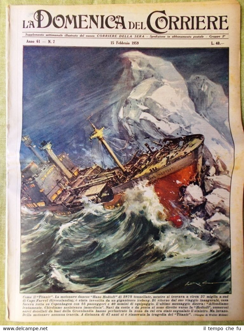 La Domenica del Corriere 15 Febbraio 1959 Titanic Cardenas Cardinale …