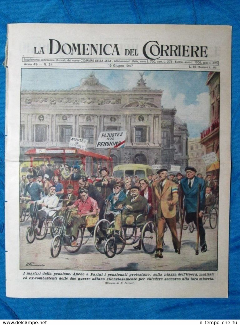 La Domenica del Corriere 15 giugno 1947 Parigi - Aviazione …