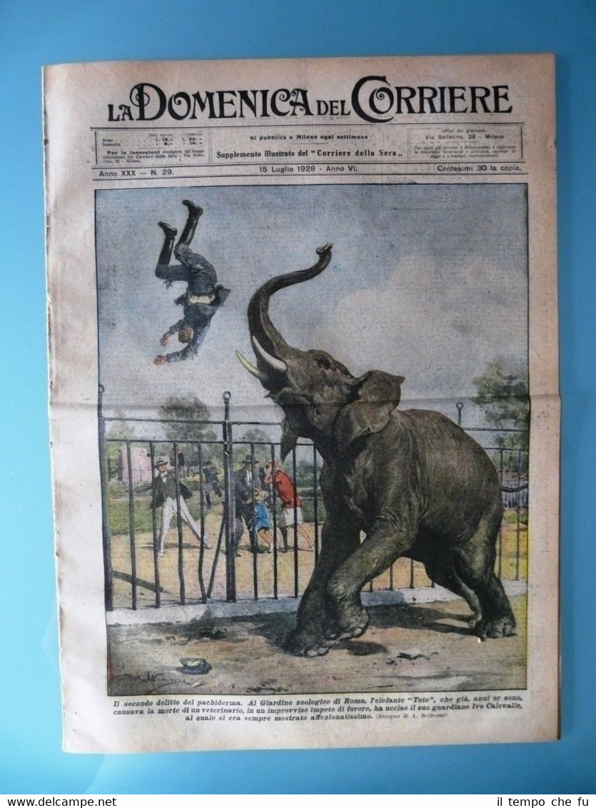 La Domenica del Corriere 15 Luglio 1928 Zoo Roma Elefante …
