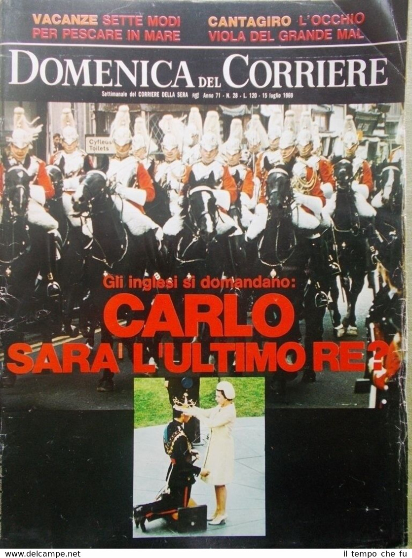 La Domenica del Corriere 15 Luglio 1969 Principe Carlo Luna …
