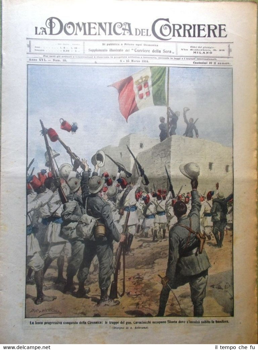 La Domenica del Corriere 15 Marzo 1914 Conquista Cirenaica Libertà …