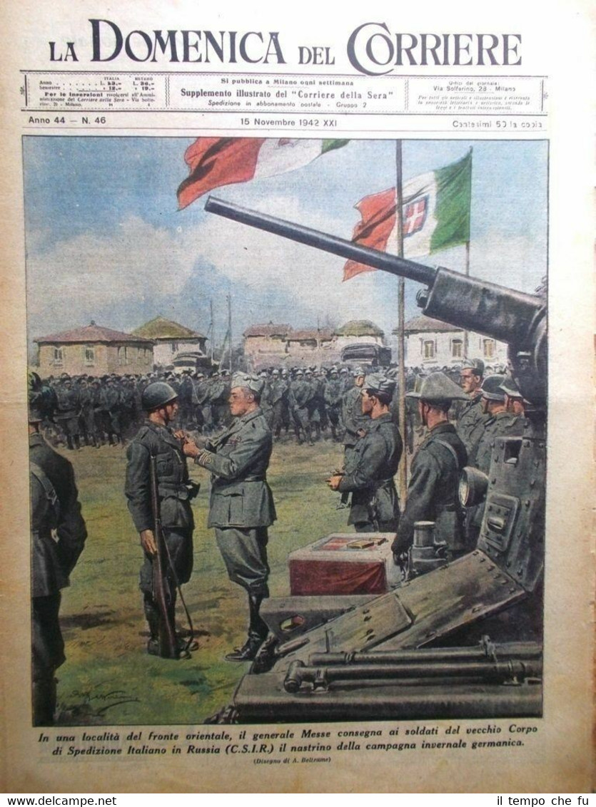La Domenica del Corriere 15 Novembre 1942 WW2 CSIR Messe …