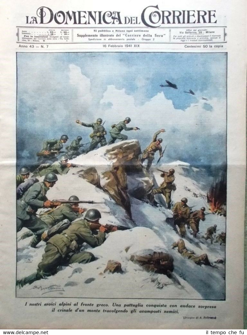 La Domenica del Corriere 16 Febbraio 1941 WW2 Alpini Fronte …