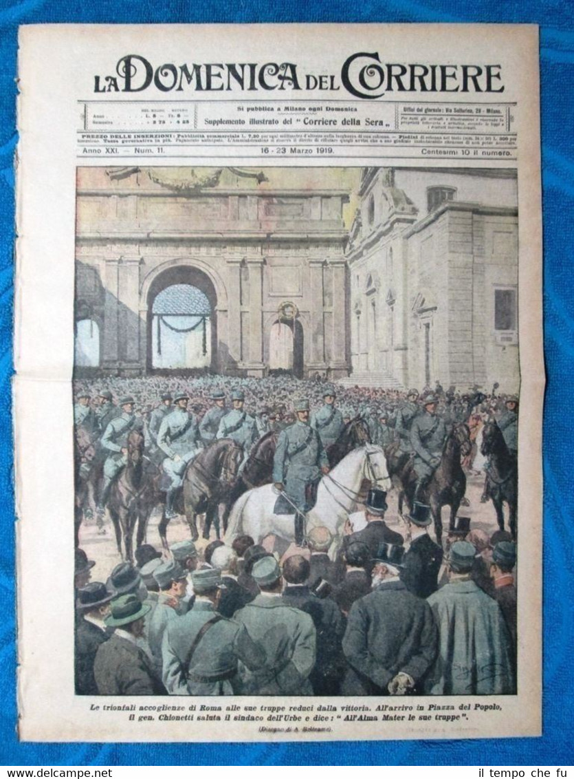 La Domenica del Corriere 16 marzo 1919 Gen.Chionetti - Canale …