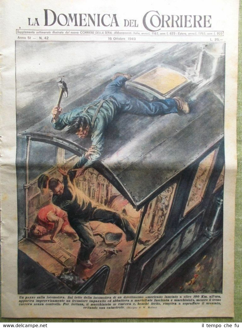 La Domenica del Corriere 16 Ottobre 1949 Inondazione Napoli Volterra …