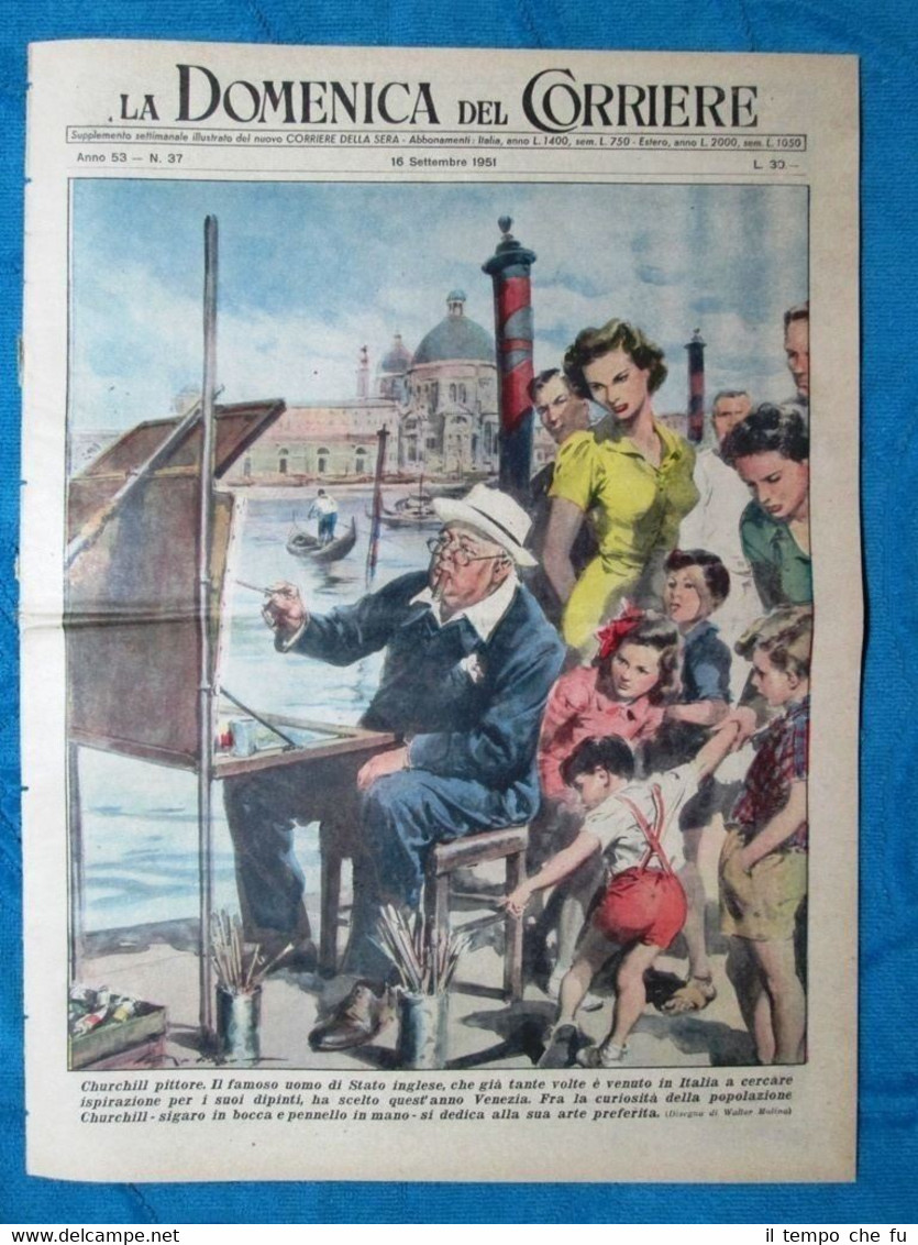 La Domenica del Corriere 16 settembre 1951 W.Churchill - Rio …