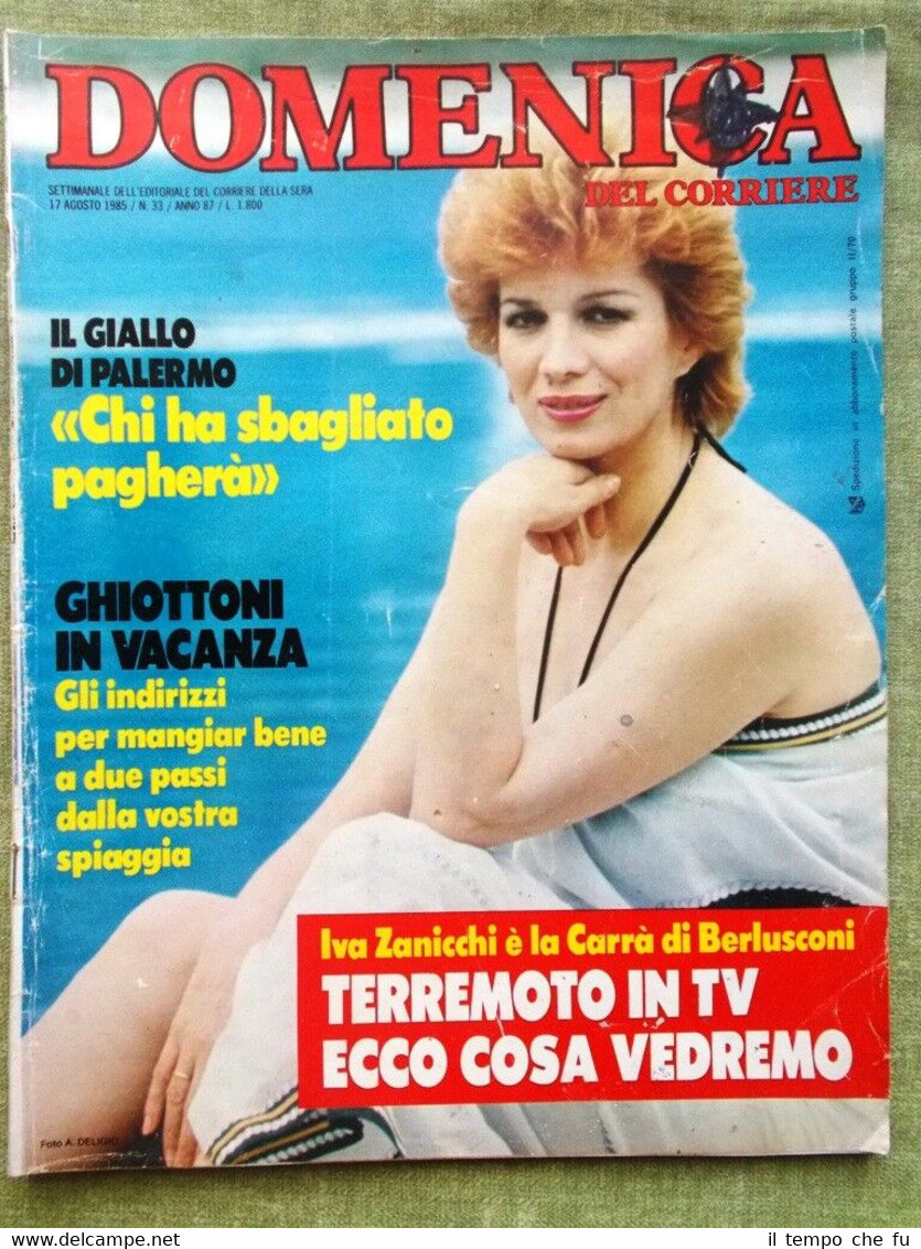 La Domenica del Corriere 17 Agosto 1985 Zanicchi Marino Atomica …