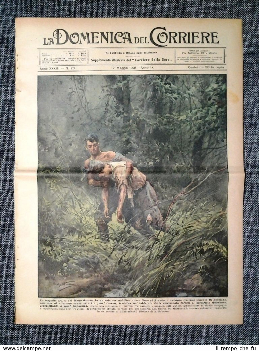 La Domenica del Corriere 17 Maggio 1931 Brasile - Piemonte …