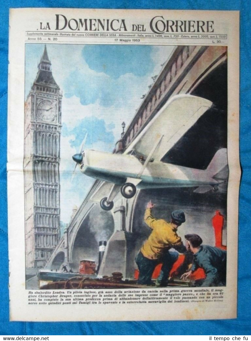 La Domenica del Corriere 17 maggio 1953 C.Draper - Parigi …