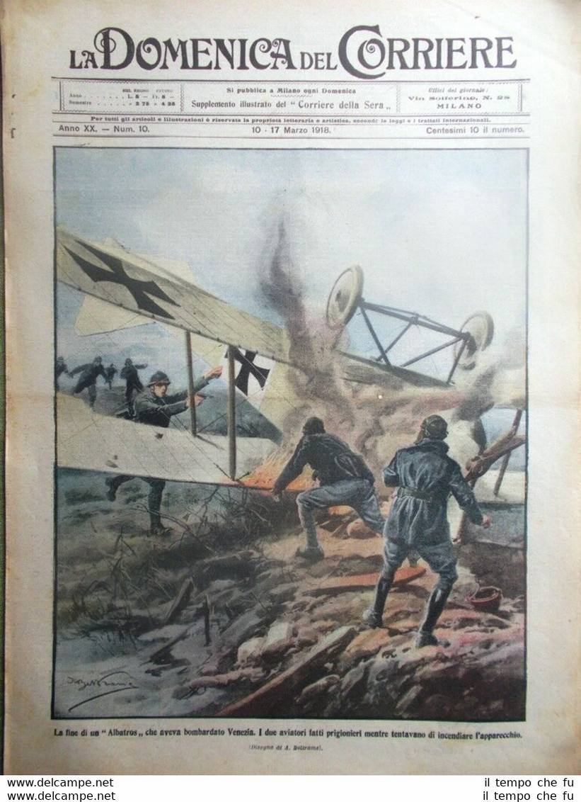 La Domenica del Corriere 17 Marzo 1918 WW1 Battisti Tedeschi …