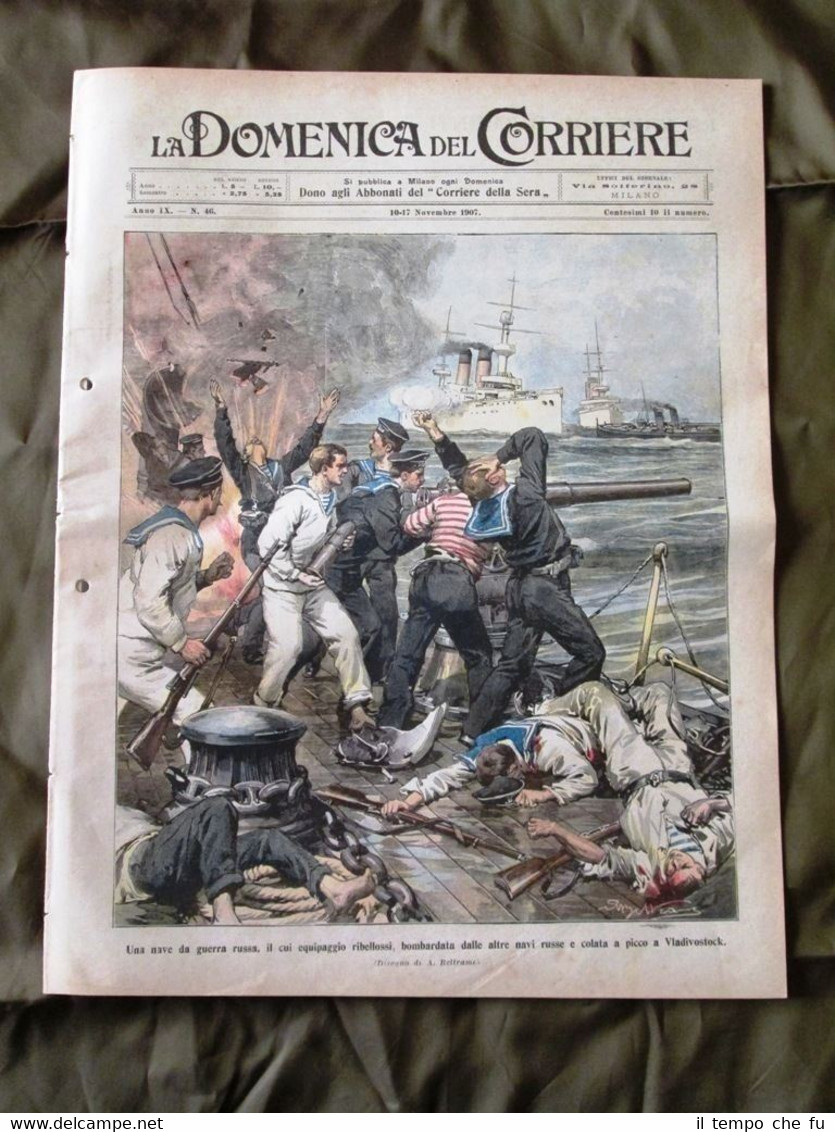 La Domenica del Corriere 17 Novembre 1907 Nave russa Soldati …
