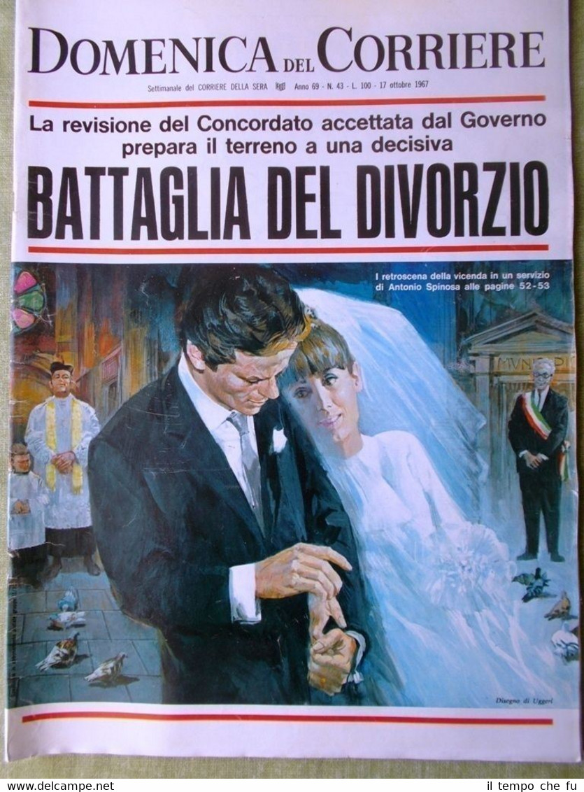 La Domenica del Corriere 17 Ottobre 1967 Divorzio Gangster Firenze …