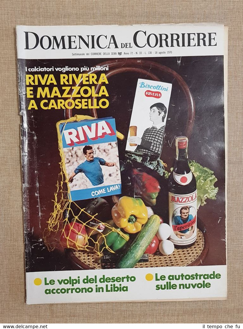 La Domenica del Corriere 18 Agosto 1970 Riva Rivera Mazzola …