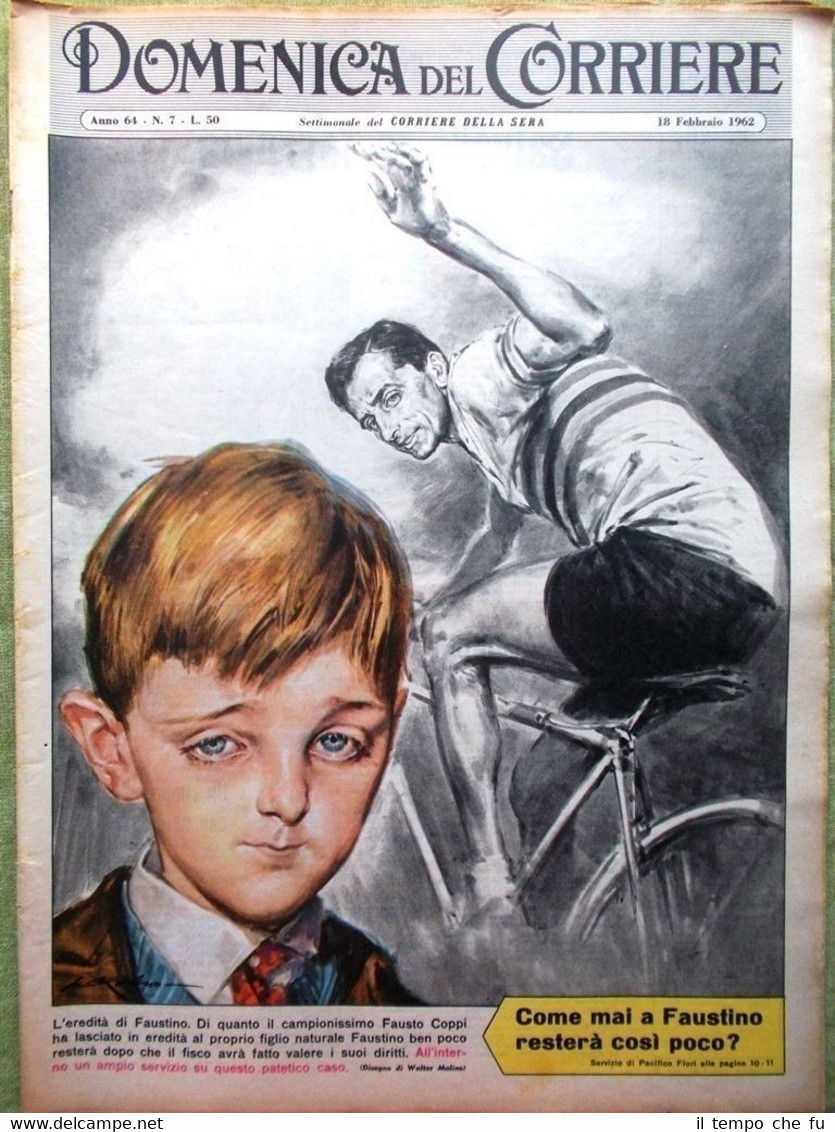 La Domenica del Corriere 18 Febbraio 1962 Miniera Eutanasia Garbo …