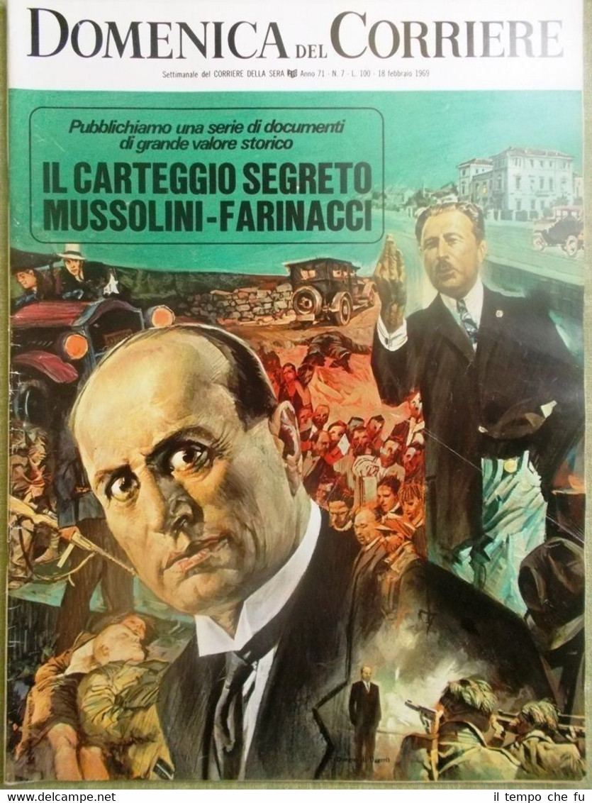 La Domenica del Corriere 18 Febbraio 1969 Mussolini Farinacci Lavorini …