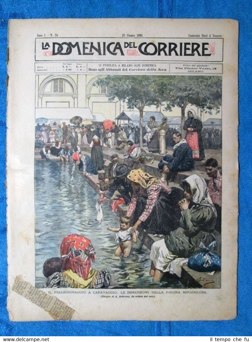 La Domenica del Corriere 18 giugno 1899 Caravaggio - G.Savonarola …