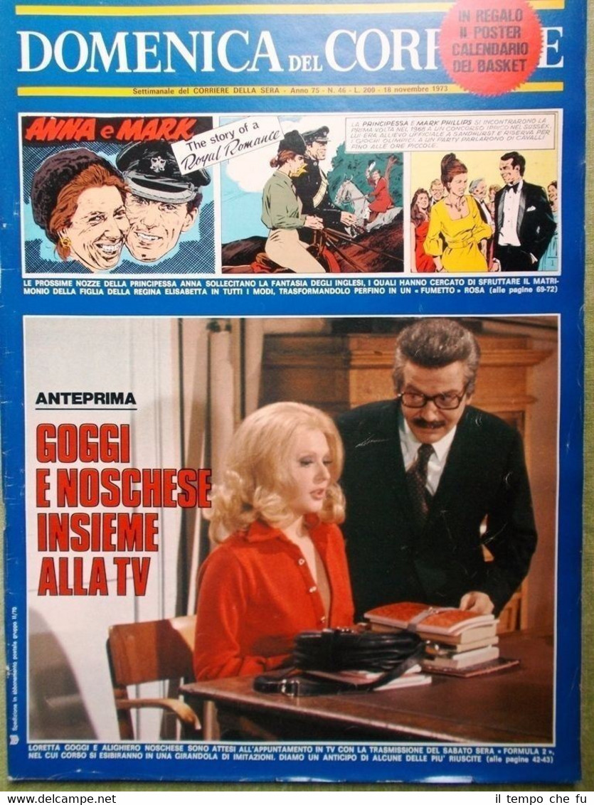 La Domenica del Corriere 18 Novembre 1973 Goggi Noschese Arcari …