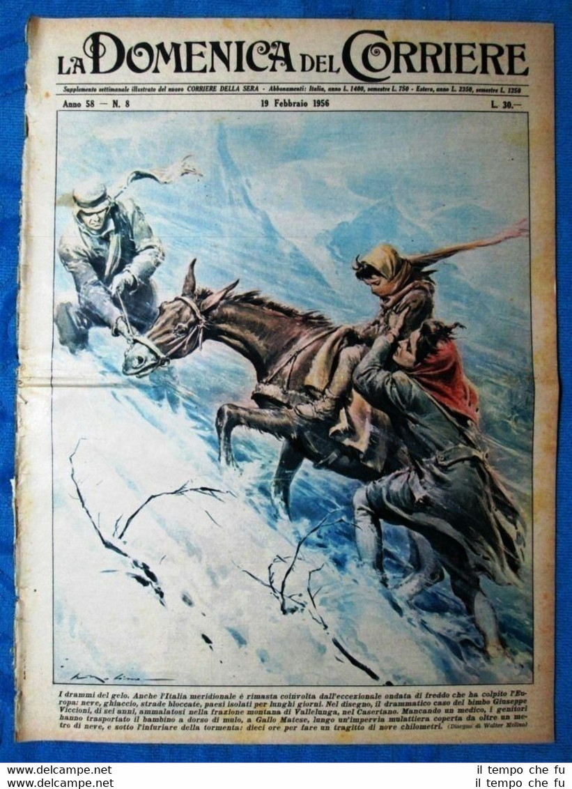 La Domenica del Corriere 19 febbraio 1956 G. Viccioni - …