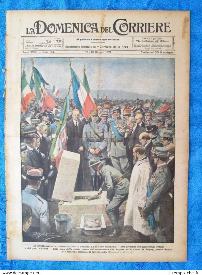 La Domenica del Corriere 19 giugno 1921 Petain - Badoglio …