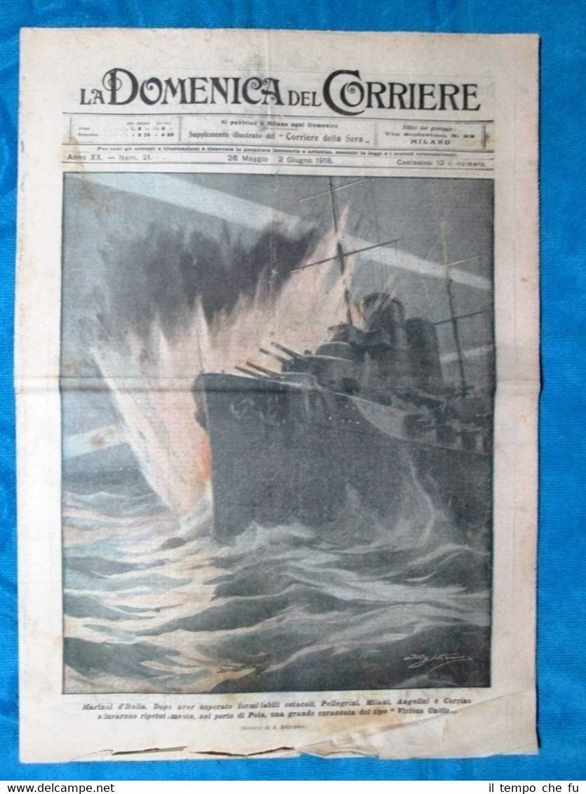 La Domenica del Corriere 2 giugno 1918 WW1 Marina Italia …